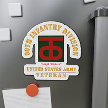 Load image into Gallery viewer, Die-Cut Magnets - Army - SSI - 90th Infantry Division - Tough 'Ombres - US Army Veteran X 300
