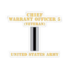Load image into Gallery viewer, Kiss-Cut Stickers - Army - Chief Warrant Officer 5 - CW05 - Veteran - Flat - X 300
