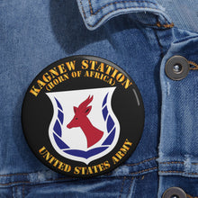 Load image into Gallery viewer, Custom Pin Buttons - Kagnew Station - Horn of Africa
