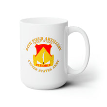 Load image into Gallery viewer, White Ceramic Mug 15oz - Army - 94th Field Artillery Regiment - Deep Steel
