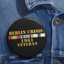 Load image into Gallery viewer, Custom Pin Buttons - Berlin Crisis 1961 Veteran w EXP - COLD SVC
