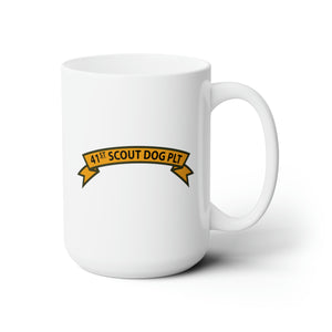 White Ceramic Mug 15oz - Army - 41st  Scout Dog Platoon wo Txt