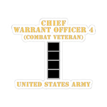 Load image into Gallery viewer, Kiss-Cut Stickers - Army - Chief Warrant Officer 4 - CW04 - Combat Veteran - Flat - X 300
