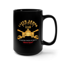 Load image into Gallery viewer, Black Mug 15oz - 110th Armor Regiment - Above Equal X 300
