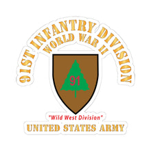Load image into Gallery viewer, Kiss-Cut Stickers - Army - SSI - 91st Infantry Division  - WWII - Wild West Division - US Army X 300
