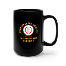 Load image into Gallery viewer, Black Mug 15oz - Army - SSI - 31st Infantry Division - Dixie Division - US Army Veteran X 300
