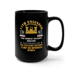 Black Mug 15oz - 11th Engineer Battalion - Camp Humphries 2nd Infantry Division - Korea  X 300