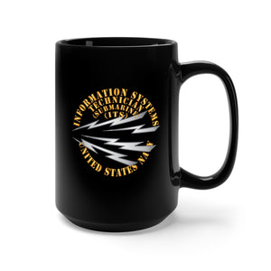 Black Mug 15oz - Navy - Rate - Information Systems Technician - Submarine X 300