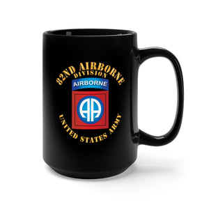 Black Mug 15oz - Army - 82nd Airborne Division - SSI - Ver 3