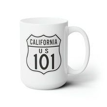 Load image into Gallery viewer, White Ceramic Mug 15oz - Signs - California Highway 101 wo Txt
