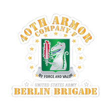 Load image into Gallery viewer, Kiss-Cut Stickers - Army - Company F 40th Armor - Berlin Brigade X 300
