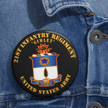 Load image into Gallery viewer, Custom Pin Buttons - 21st Infantry Regt - Gimlet
