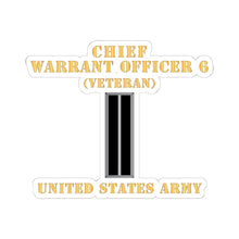 Load image into Gallery viewer, Kiss-Cut Stickers - Army - Chief Warrant Officer 6 - CW06 - Veteran - Flat - X 300
