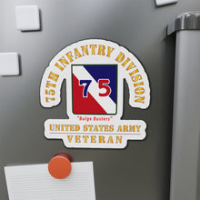 Load image into Gallery viewer, Die-Cut Magnets - Army - SSI - 75th Infantry Division - Bulge Busters - US Army Veteran X 300
