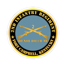 Load image into Gallery viewer, Kiss - Cut Stickers - Army - 2nd  Infantry Regiment Branch - Do Not Touch Me - Fort Campbell, KY X 300
