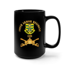 Load image into Gallery viewer, Black Mug 15oz - 109th Armor Regiment - DUI  w AR Branch X 300
