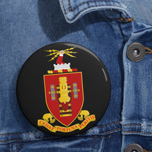 Load image into Gallery viewer, Custom Pin Buttons - COA - Fort Sill - Artillery School wo txt
