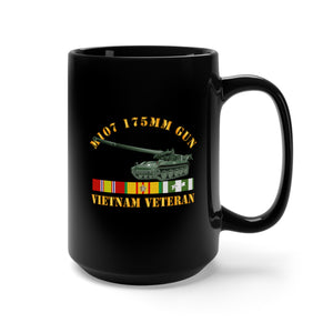 Black Mug 15oz - M107 - 175mm Gun - Vietnam Vet w VN SVC