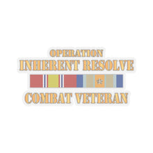 Load image into Gallery viewer, Kiss - Cut Stickers - Army - Combat Veteran w Opn Inherent Resolve (OIR) SVC Bar  w Txt X 300
