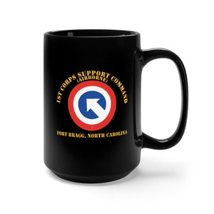 Black Mug 15oz - Army - 1st Corps Support Command (COSCOM)  - FBNC X 300