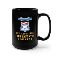 Load image into Gallery viewer, Black Mug 15oz - Army - 1st Bn 18th Inf w DUI - CIB X 300
