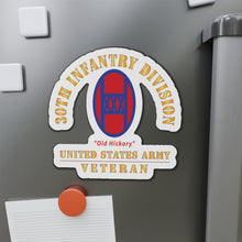 Load image into Gallery viewer, Die-Cut Magnets - Army - SSI - 30th Infantry Division - Old Hickory - US Army Veteran X 300
