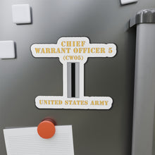 Load image into Gallery viewer, Die-Cut Magnets -SSI - Army - Chief Warrant Officer 5 - CW05 - Flat - X 300
