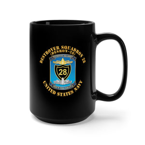 Black Mug 15oz - Navy - Destroyer Squadron 28 (DESRON-28) X 300