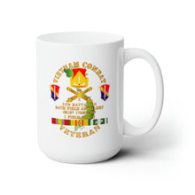 Load image into Gallery viewer, White Ceramic Mug 15oz - Army - Vietnam Combat Vet w 2nd Bn 94th FA - I Field Force
