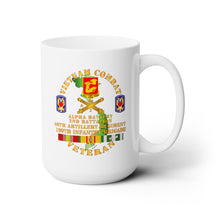 Load image into Gallery viewer, White Ceramic Mug 15oz - Army - Vietnam Combat Vet - Alpha Battery, 2nd Bn 40th Artillery - 199th Infantry Bde  - VN  SVC
