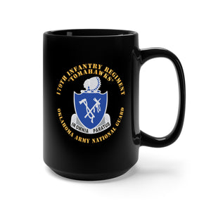 Black Mug 15oz - 179th Infantry - DUI - OKARNG - Inf Branch X 300