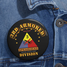 Load image into Gallery viewer, Custom Pin Buttons - 3rd Armored Division - Spearhead
