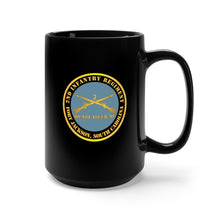 Load image into Gallery viewer, Black Mug 15oz - Army - 2nd  Infantry Regiment Branch - Do Not Touch Me - Fort Jackson, SC X 300

