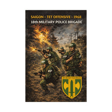 Load image into Gallery viewer, Matte Poster - Saigon Tet - 1968 - 18th Military Police Brigade
