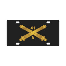 Load image into Gallery viewer, Army - 6th Bn 41st Artillery w Branch X 300 Classic License Plate
