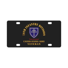Load image into Gallery viewer, Army - SSI - 79th Infantry Division - Cross of Lorraine - US Army Veteran X 300 Classic License Plate
