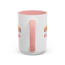 Load image into Gallery viewer, Accent Coffee Mug - Be Thankful
