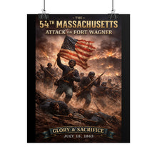 Load image into Gallery viewer, Rolled Posters - 54th Massachusetts - Fort Wagner
