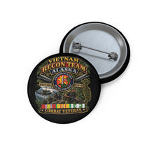 Load image into Gallery viewer, Custom Pin Buttons - RECON TEAM - Recon Team Alaska - CCN - Vietnam - Combat Vet - 3D - Enhanced
