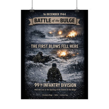 Load image into Gallery viewer, Rolled Posters - 99th Infantry Division - Battle of the Bulge
