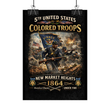 Load image into Gallery viewer, Posters - Honoring the 5th USCT at New Market Heights- Poster
