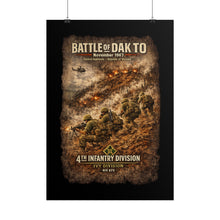 Load image into Gallery viewer, Rolled Posters - 4th Infantry Division - Battle of Dak To - 1967
