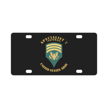 Load image into Gallery viewer, Army - Enlisted - SPEC 7 - Specialist 7 - Std - Veteran X 300 Classic License Plate
