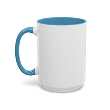 Load image into Gallery viewer, Blank Accent Coffee Mug - 11oz-15oz
