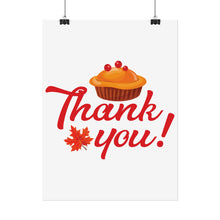 Load image into Gallery viewer, Rolled Poster - Thank you

