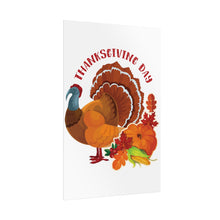 Load image into Gallery viewer, Rolled Poster - Thanksgiving - Happy Turkey Day
