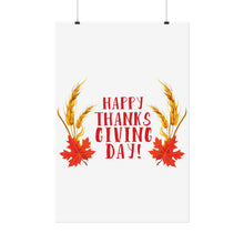 Load image into Gallery viewer, Rolled Poster - Happy Thanksgiving Day

