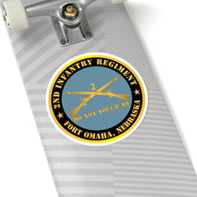 Load image into Gallery viewer, Kiss - Cut Stickers - Army - 2nd  Infantry Regiment Branch - Do Not Touch Me - Fort Omaha,  NE X 300
