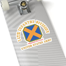 Load image into Gallery viewer, Kiss - Cut Stickers - Army - SSI - 14th Infantry Division - Phantom Division - US Army X 300
