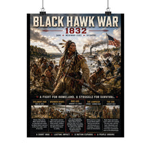 Load image into Gallery viewer, Black Hawk Wars (1832) Tribute Matte Poster - "Struggle for Rock River Country - Illinois and Wisconsin"
